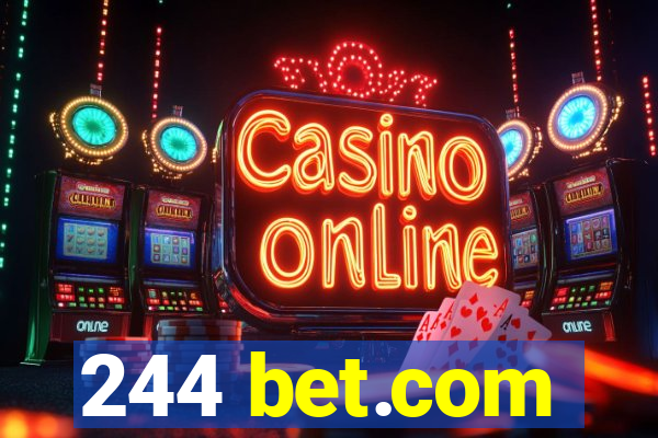 244 bet.com